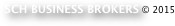 SCH BUSINESS BROKERS © 2015
